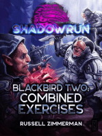 Shadowrun: Blackbird Two: Combined Exercises: Shadowrun