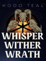 Whisper Wither Wrath