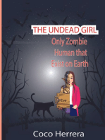 The Undead Girl: Only Zombie Human That Exists on Earth