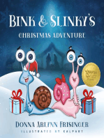 Bink and Slinky's Christmas Adventure