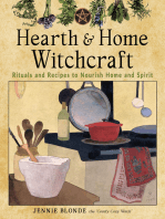 Hearth and Home Witchcraft: Rituals and Recipes to Nourish Home and Spirit