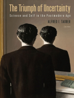 The Triumph of Uncertainty: Science and Self in the Postmodern Age