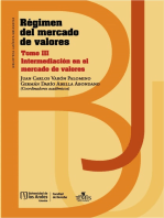 Régimen del mercado de valores: Tomo III. Intermediación en el mercado de valores