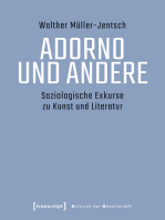 Adorno und Andere: Soziologische Exkurse zu Kunst und Literatur