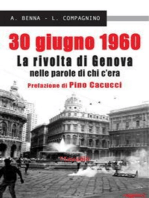 30 giugno 1960: La rivolta di Genova nelle parole di chi c'era
