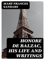 Honore de Balzac, His Life and Writings