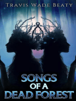 Songs of a Dead Forest