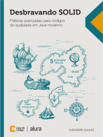 Desbravando SOLID: Práticas avançadas para códigos de qualidade em Java moderno