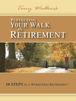 Perfecting Your Walk in Retirement