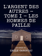 L'Argent des autres: Tome I - Les Hommes de paille