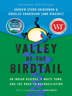 Valley of the Birdtail: An Indian Reserve, a White Town, and the Road to Reconciliation
