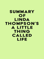 Summary of Linda Thompson's A Little Thing Called Life