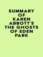 Summary of Karen Abbott's The Ghosts of Eden Park
