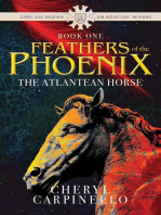The Atlantean Horse: Feathers of the Phoenix, #1