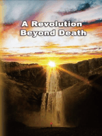 A Revolution Beyond Death