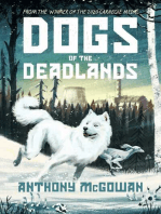 Dogs of the Deadlands: SHORTLISTED FOR THE WEEK JUNIOR BOOK AWARDS