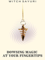 Dowsing Magic at Your Fingertips