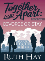 Divorce or Stay: Together and Apart, #2