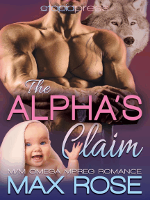 The Alpha's Claim: MM Omega Mpreg Romance by Max Rose (Ebook ...