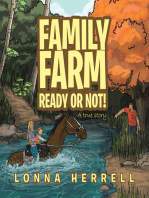Family Farm Ready or Not!: A True Story