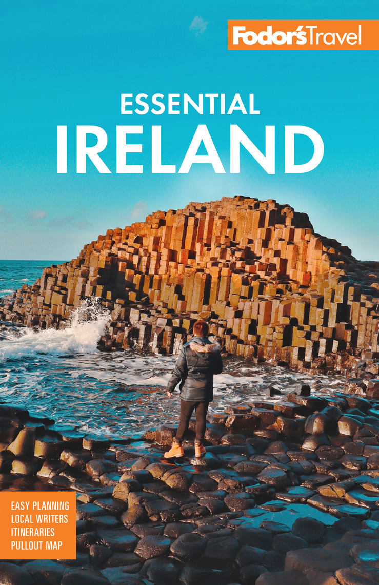 Fodors Essential Ireland by Fodors Travel Guides