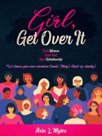 Girl, Get Over It