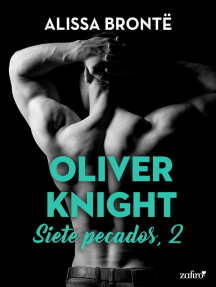 Oliver Knight. Siete pecados, 2 by Alissa Brontë - Ebook | Scribd