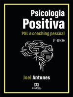 Psicologia Positiva: PNL e coaching pessoal - 2ª edição