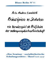 Prinzipien vs Statuten: ein Verwirrspiel als Prüfstein der anthroposophischen Gesellschaft