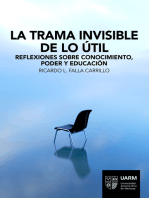 La trama invisible de lo útil: Reflexiones sobre conocimiento, poder y educación