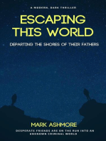 Escaping This World: Escaping This World, #1