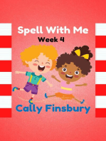 Spell with Me Week 4