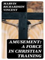 Amusement: A Force in Christian Training