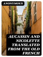 Aucassin and Nicolette translated from the Old French