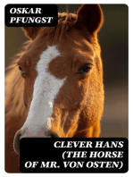 Clever Hans (The Horse of Mr. Von Osten)