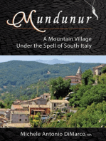 Mundunur: A Mountain Village Under the Spell of South Italy
