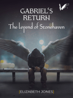 Gabriel's return. The legend of Stonehaven