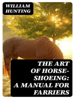 The Art of Horse-Shoeing: A Manual for Farriers