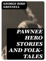 Pawnee Hero Stories and Folk-Tales