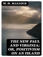 The New Paul and Virginia; Or, Positivism on an Island