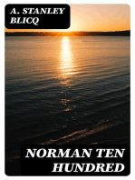 Norman Ten Hundred: A Record of the 1st (Service) Bn. Royal Guernsey Light Infantry