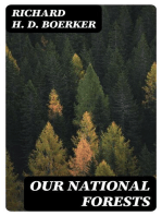 Our National Forests: A Short Popular Account of the Work of the United States Forest Service on the National Forests