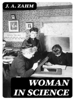 Woman in Science: With an Introductory Chapter on Woman's Long Struggle for Things of the Mind