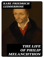 The Life of Philip Melanchthon