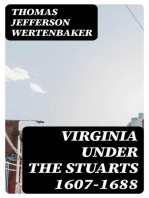 Virginia under the Stuarts 1607-1688