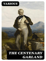 The Centenary Garland: Being Pictorial Illustrations of the Novels of Sir Walter Scott