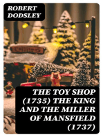 The Toy Shop (1735) The King and the Miller of Mansfield (1737)
