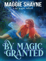 By Magic Granted: By Magic..., #4