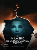 El Milagro de la Desgraciada Muerta