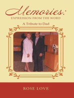 Memories: Expression From The Word: A Tribute to Dad